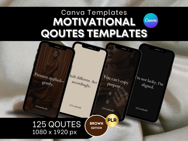 125 Motivational Quote Templates – Brown Aesthetic | Canva Editable PLR | IG Story Quotes for Coaches & Creators