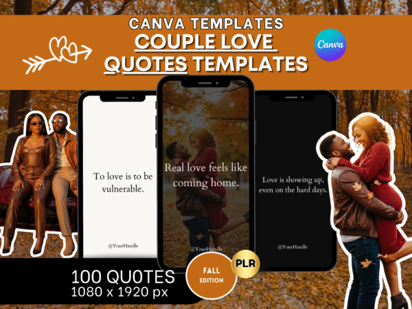 100 Couple Love Quote Templates – Fall Aesthetic | Canva Editable PLR | IG Reel Story Quotes for Creators Black Relationship DFY content
