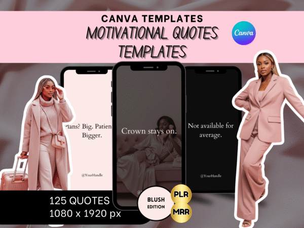 125 Motivational Quote Templates – Blush Aesthetic | Canva Editable PLR | IG Story Quotes for Social media