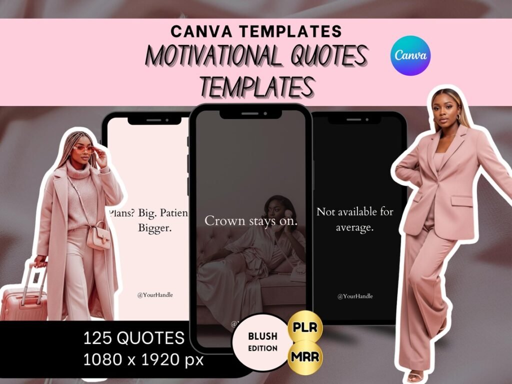 125 Motivational Quote Templates – Blush Aesthetic | Canva Editable PLR | IG Story Quotes for Social media