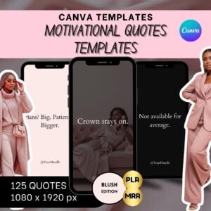125 Motivational Quote Templates – Blush Aesthetic | Canva Editable PLR | IG Story Quotes for Social media