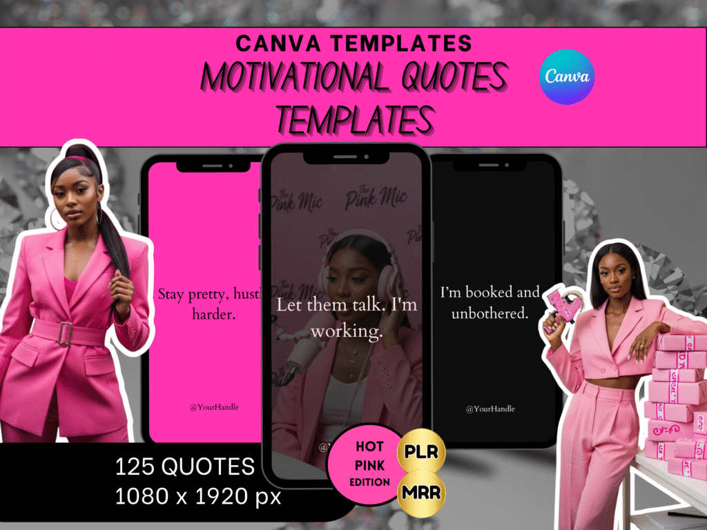 125 Motivational Quote Templates – Hot pink Aesthetic | Canva Editable PLR | IG Story Quotes for Social media