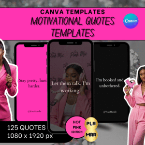 125 Motivational Quote Templates – Hot pink Aesthetic | Canva Editable PLR | IG Story Quotes for Social media