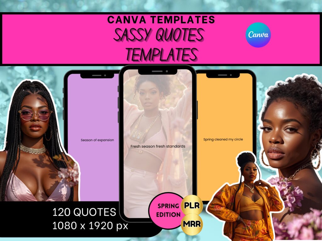 Canva Sassy Quotes Templates Bundle PLR MRR | 120 Instagram Reels Quote Templates | Spring Edition | Editable Canva Story Posts 1080x1920