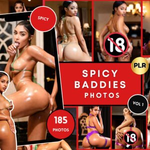 Spicy Baddies Photos Vol. 1 (PLR) • 185+ Adult Spicy Images • Resell Rights Included