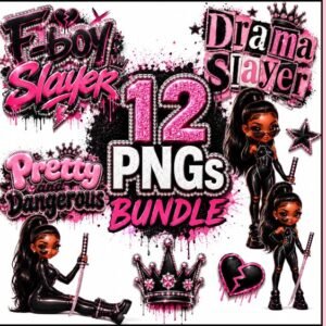 12 Pink Baddie PNG Bundle | Y2K Graffiti PNGs | Pretty & Dangerous Graphics | Slayer PNG | Sublimation Designs | T-Shirt PNG Bundle